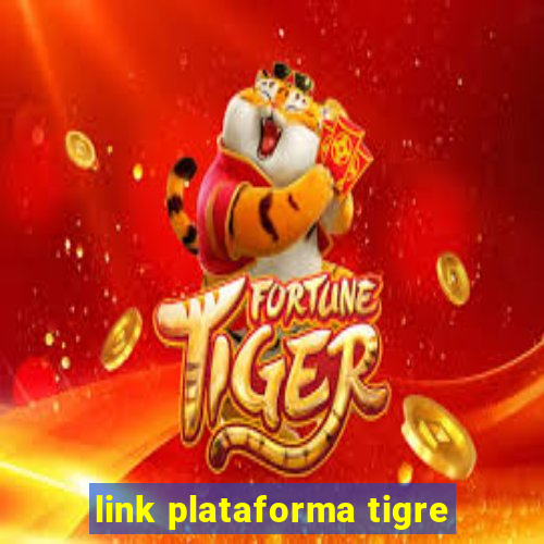 link plataforma tigre